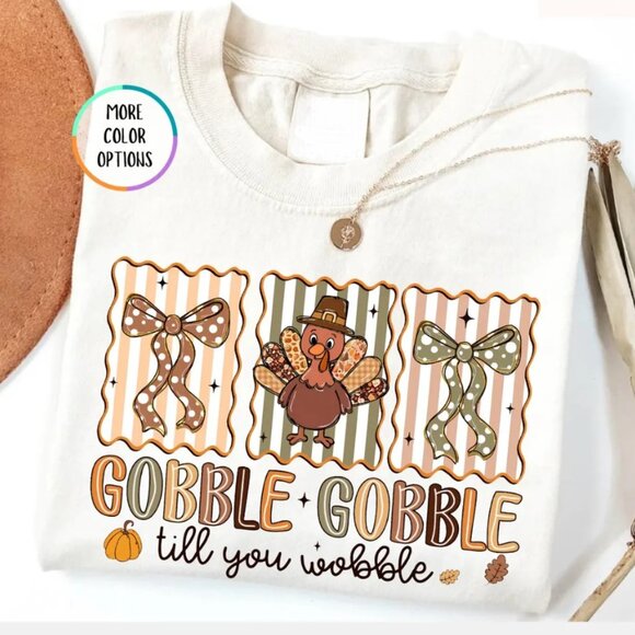 Gobble Gobble Till You Wobble Shirt, Funny Thanksgiving Tee, Cute Fall T-Shirt - Picture 1 of 1